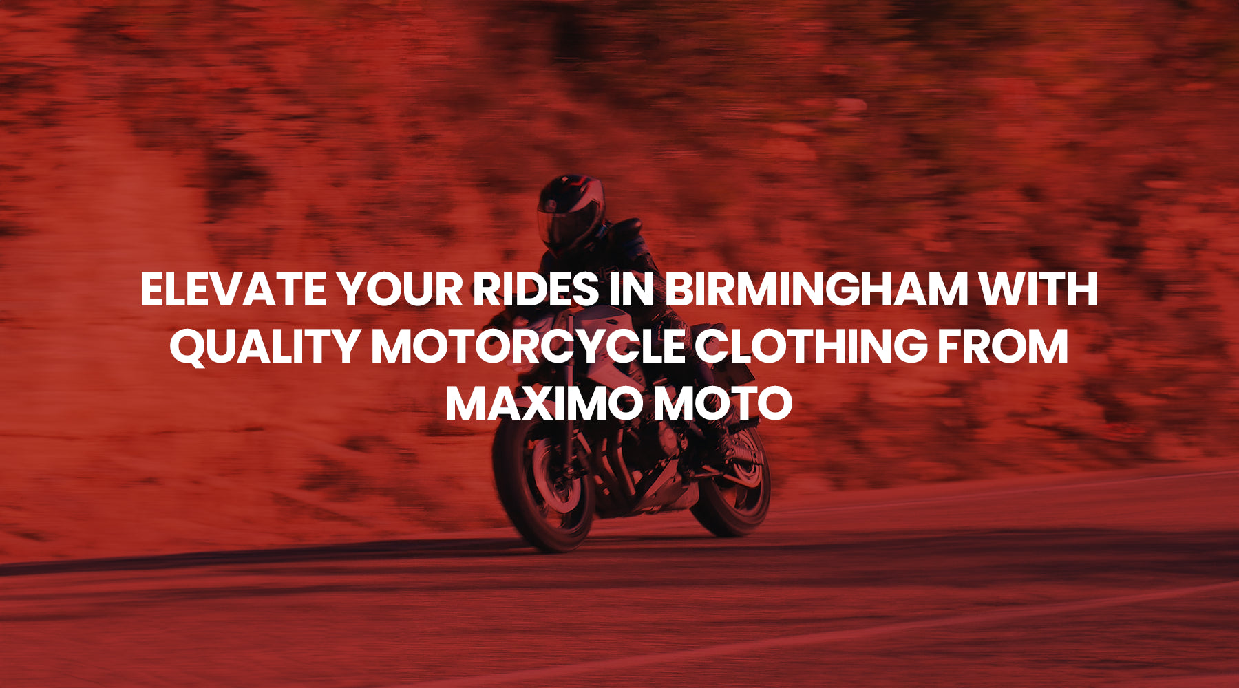 Quality Motorcycle Clothing In Birmingham UK Maximo Moto MaximomotoUK