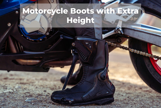 motorcycle boots with extra height