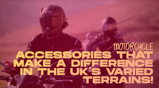 Motorcycle-Accessories-that-Make-a-Difference-in-the-UK-s-Varied-Terrains MaximomotoUK